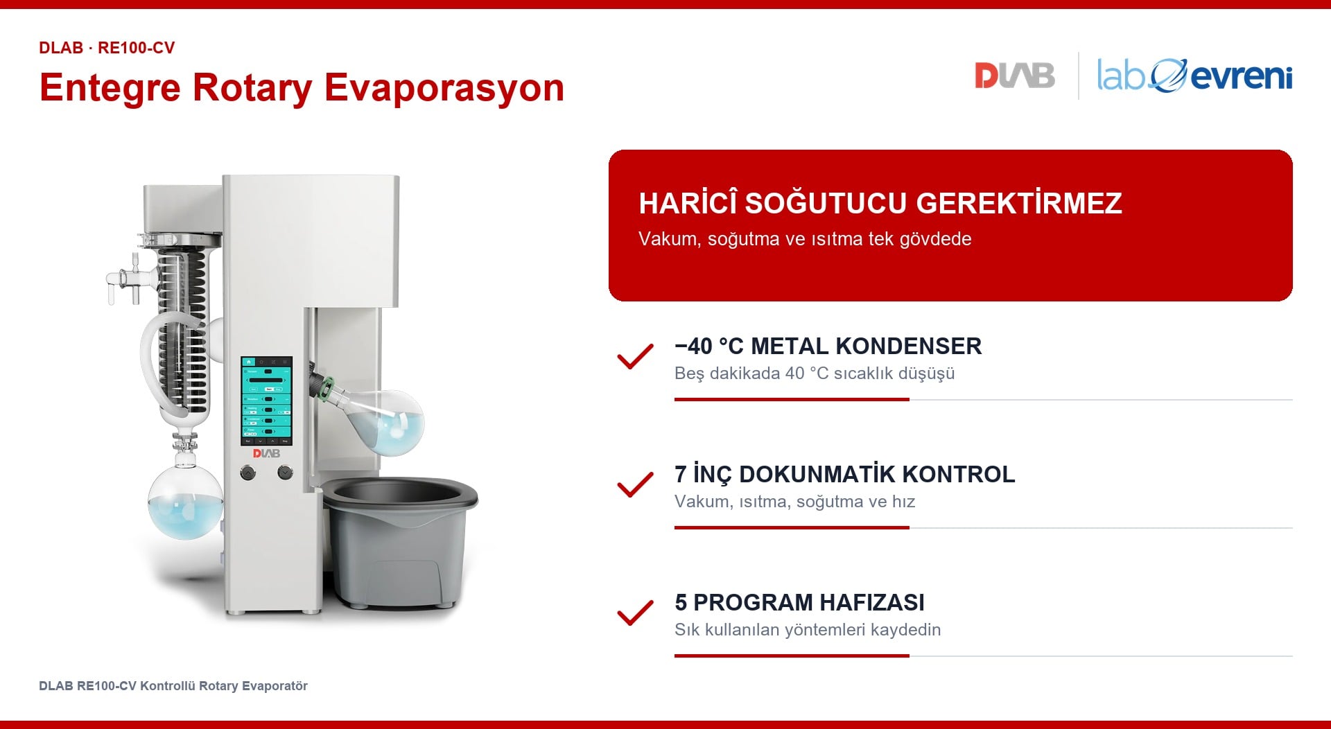 DLAB RE100-CV kontrollü rotary evaporatörün entegre soğutma, dokunmatik kontrol ve program hafızası özellikleri