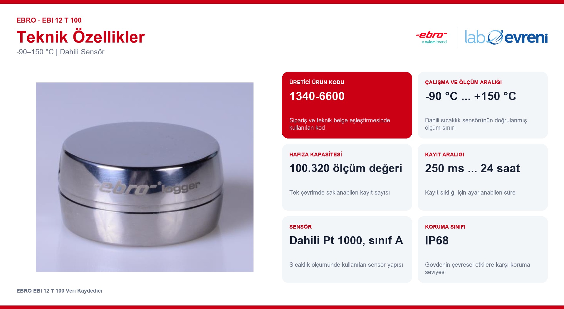 EBRO EBI 12 T 100 Veri Kaydedici temel teknik özellikleri