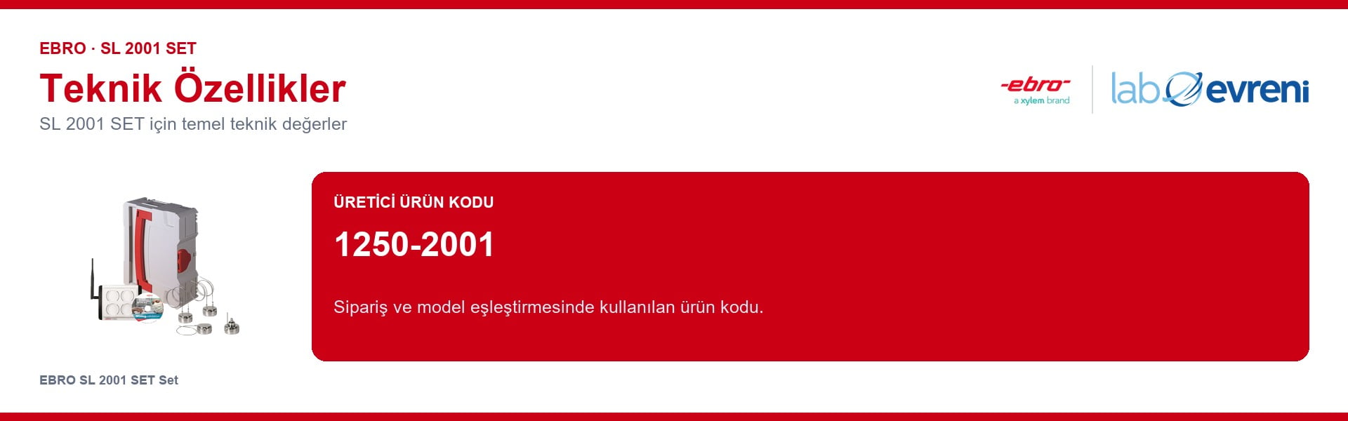EBRO SL 2001 SET ürününün temel teknik özellikleri