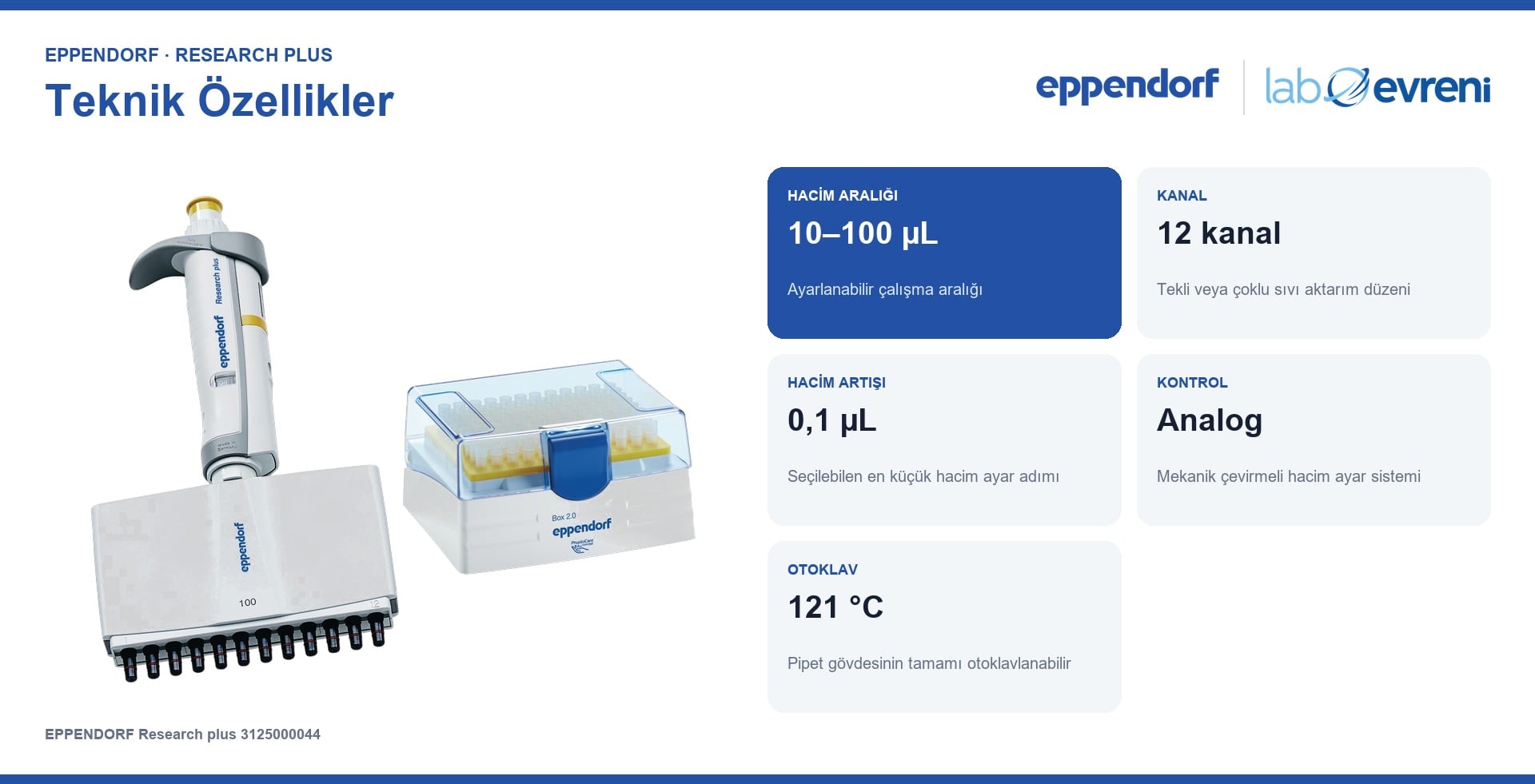 EPPENDORF Research plus 3125000044 Çok Kanallı Pipet | 12 kanal | 10–100 µL teknik değer kartları