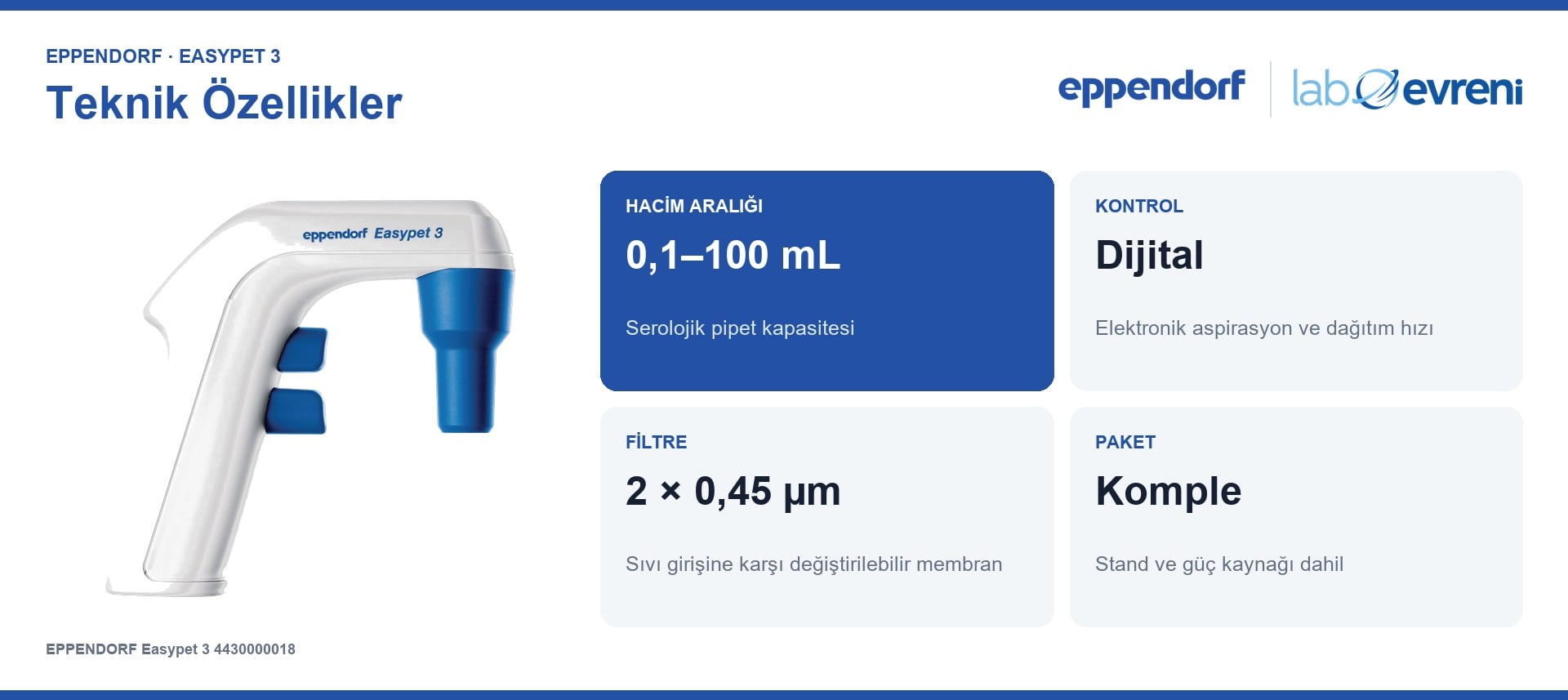 EPPENDORF Easypet 3 4430000018 Elektronik Pipet Pompası | 0,1–100 mL teknik değer kartları