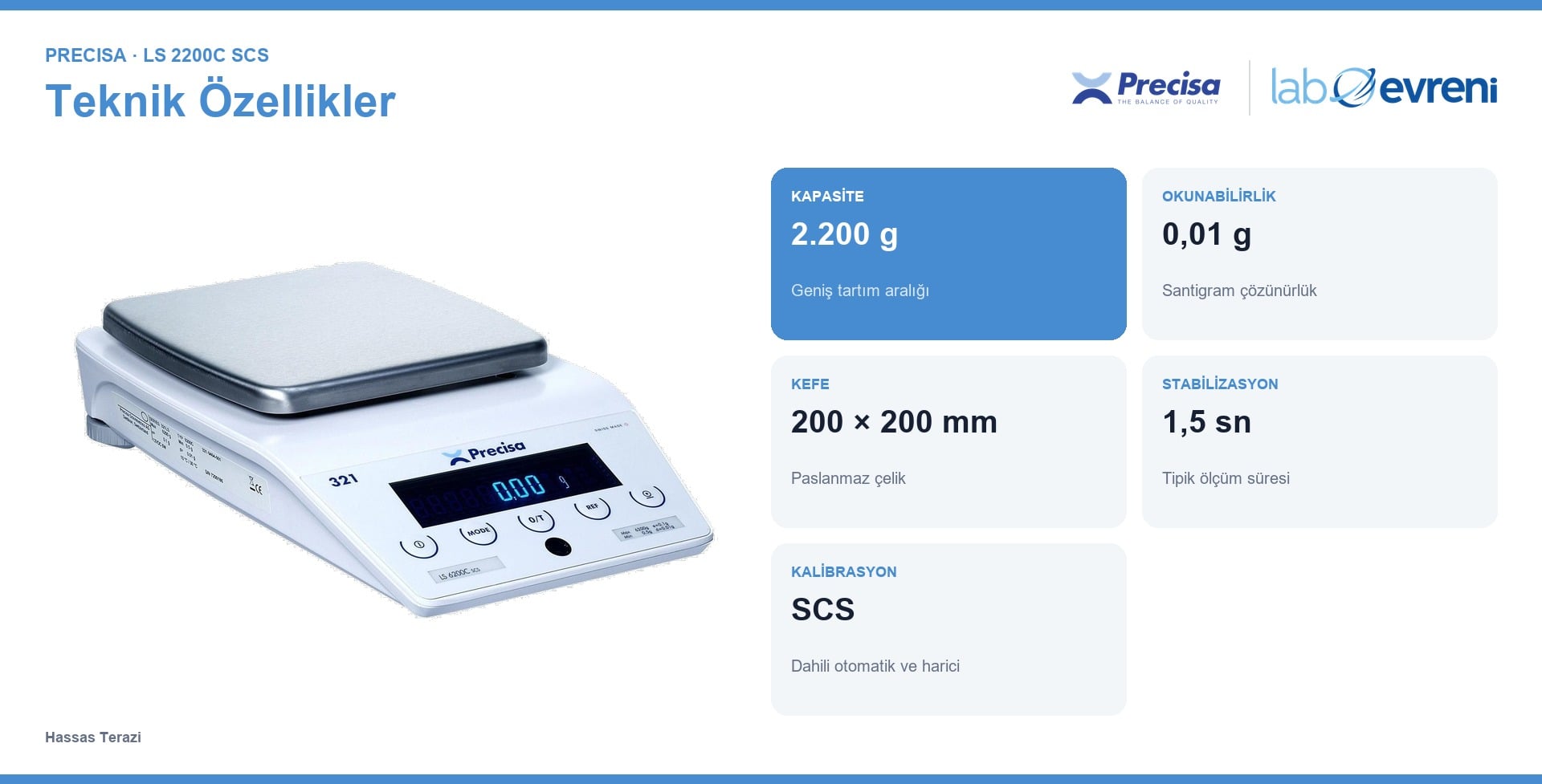 PRECİSA LS 2200C SCS cihazının temel teknik değerleri ve kullanım özellikleri