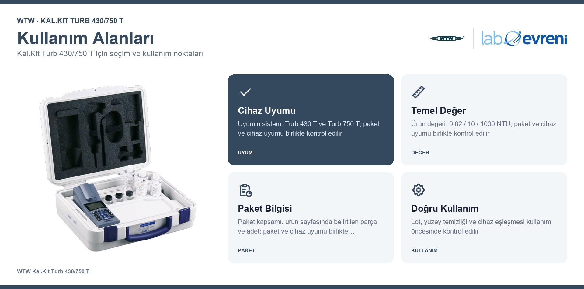 WTW Kal.Kit Turb 430/750 T seçim, uyumluluk ve kullanım bilgileri