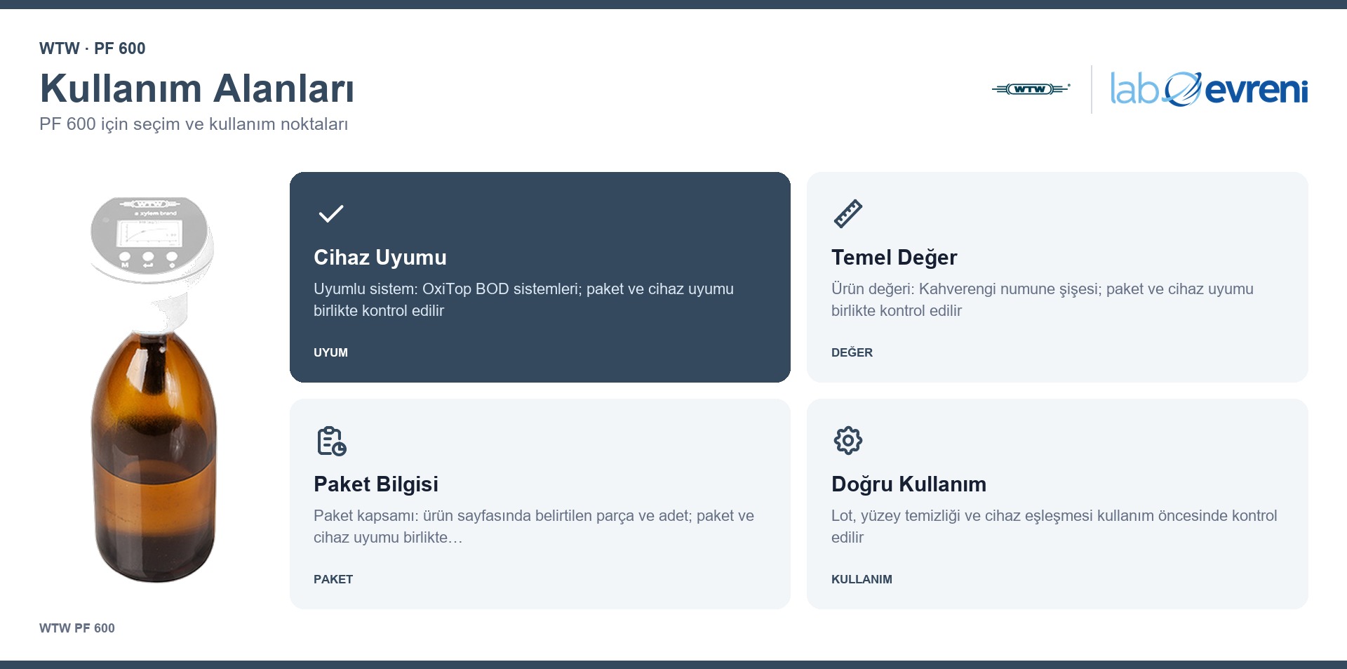 WTW PF 600 seçim, uyumluluk ve kullanım bilgileri