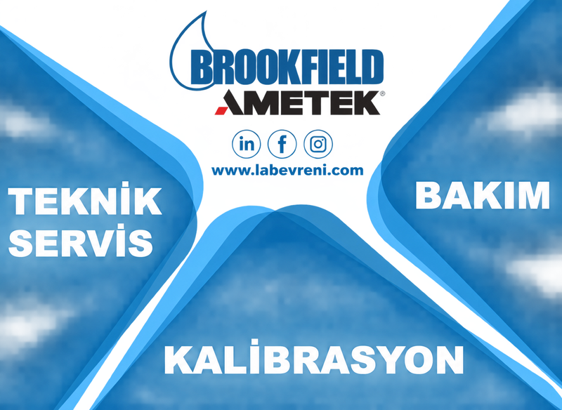 Brookfield teknik servis, bakım ve kalibrasyon